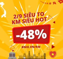 Quốc khánh 2/9 tưng bừng, BNIX deal đậm lên đến 48%